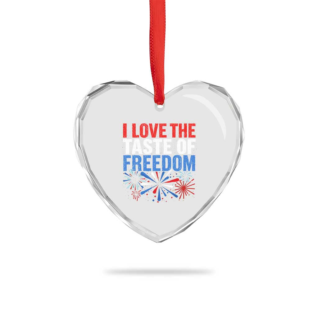 I Love The Taste Of Freedom Funny 4th of July Couple Matching Heart Crystal Glass Ornament US Fireworks