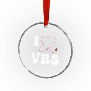 I Love VBS 2025 Crystal Glass Ornament Vacation Bible School Ladybug VBS Team TS02 Print Your Wear