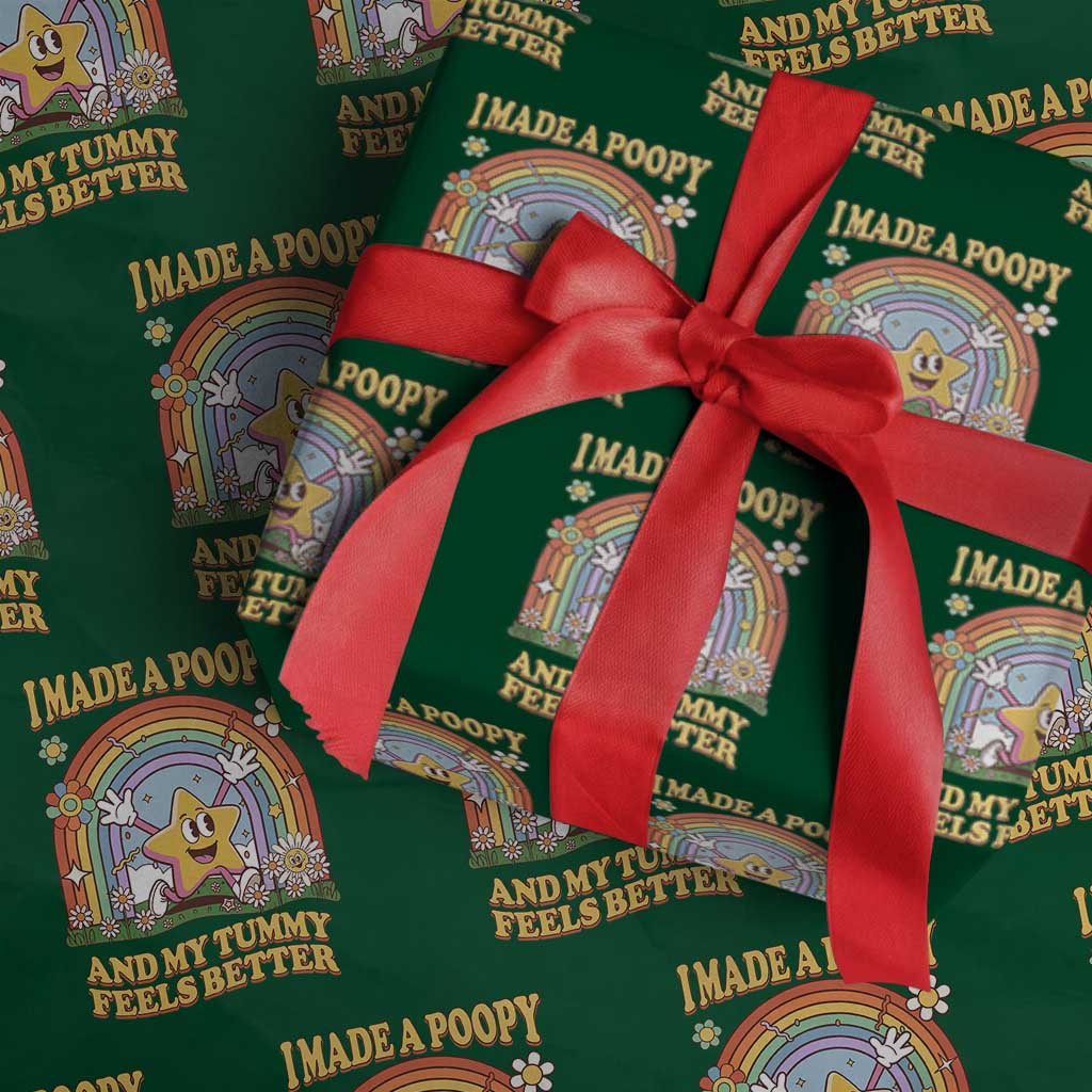 I Made A Poopy And My Tummy Feels Better Wrapping Paper Roll Funny Inappropriate Vacation Swap Adult TS11 Green Print Your Wear