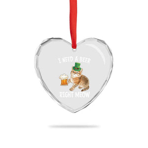 I Need A Beer Right Meow Funny Cat Drinking Joke Heart Crystal Glass Ornament St Patricks Day Humor TS02 Print Your Wear