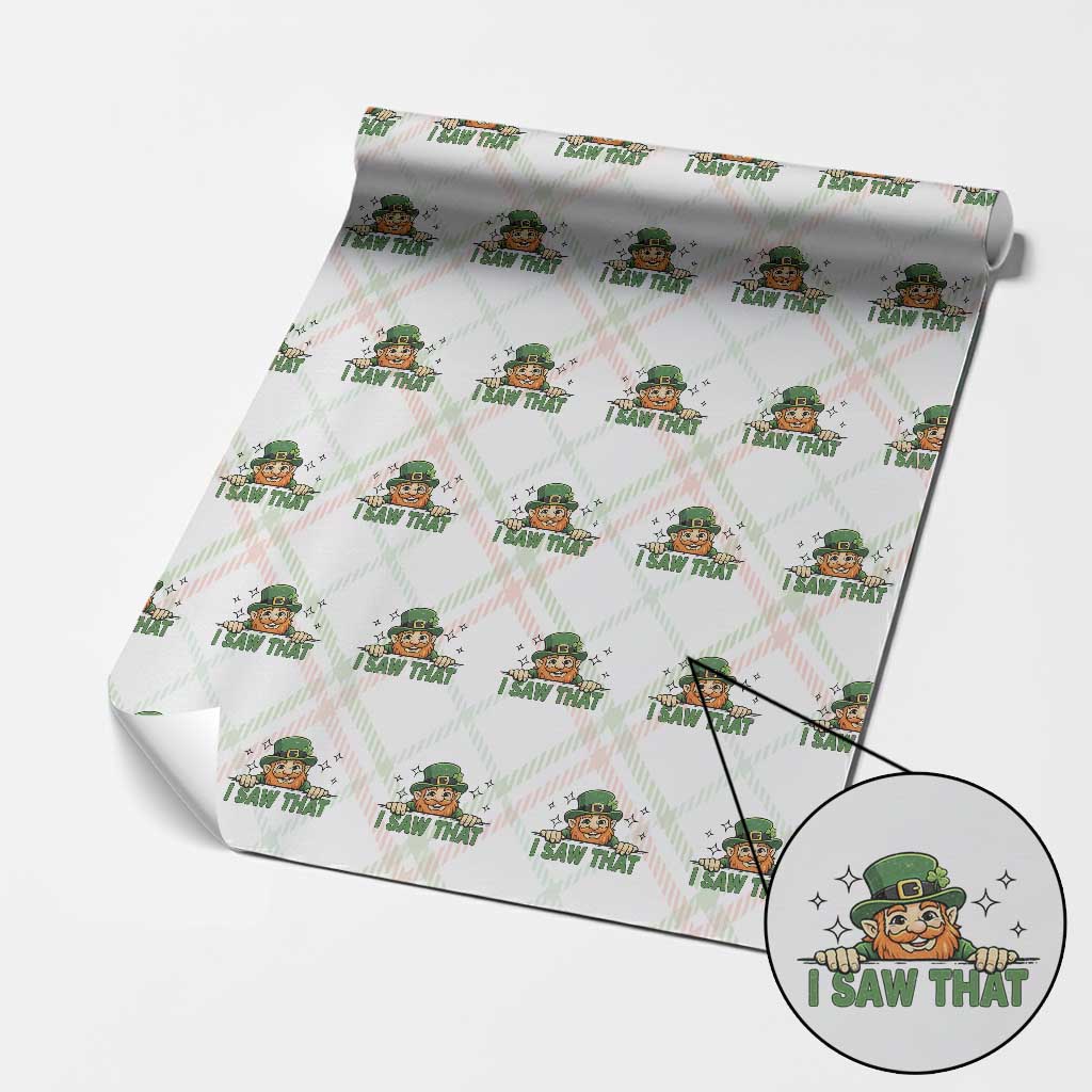 I Saw That Wrapping Paper Roll Funny Leprechaun St Patricks Day Meme TS14 Christmas Plaid Print Your Wear