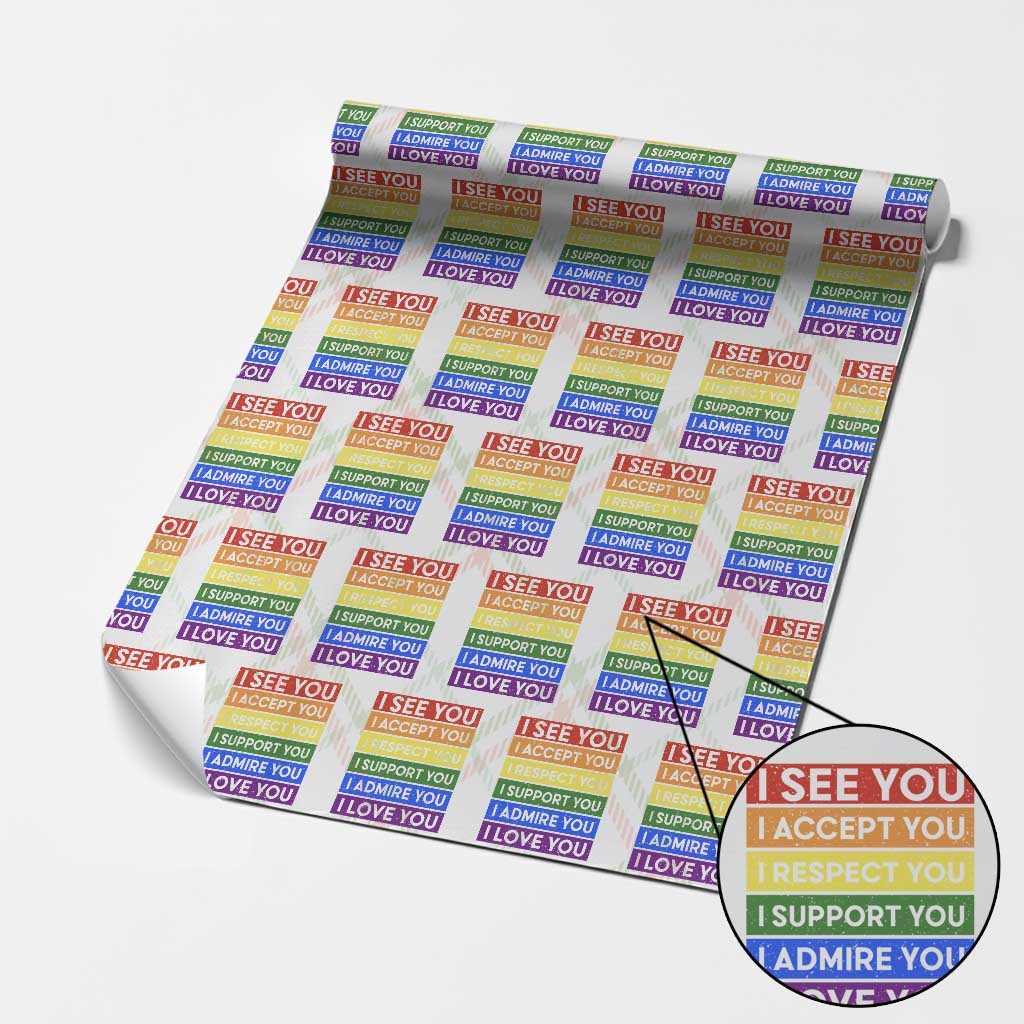 I See Accept Respect Support Admire Love You Wrapping Paper Roll LGBT Ally Pride Graphic