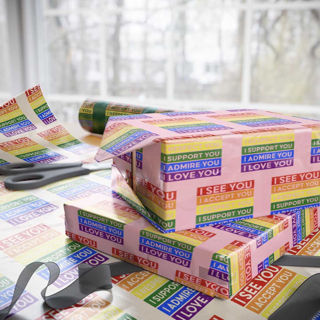 I See Accept Respect Support Admire Love You Wrapping Paper Roll LGBT Ally Pride Graphic