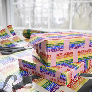 I See Accept Respect Support Admire Love You Wrapping Paper Roll LGBT Ally Pride Graphic