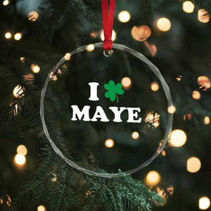 I Shamrock Maye Crystal Glass Ornament St. Patrick’s Day Sports Fan Irish Twist TS02 Print Your Wear