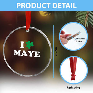 I Shamrock Maye Crystal Glass Ornament St. Patrick’s Day Sports Fan Irish Twist TS02 Print Your Wear