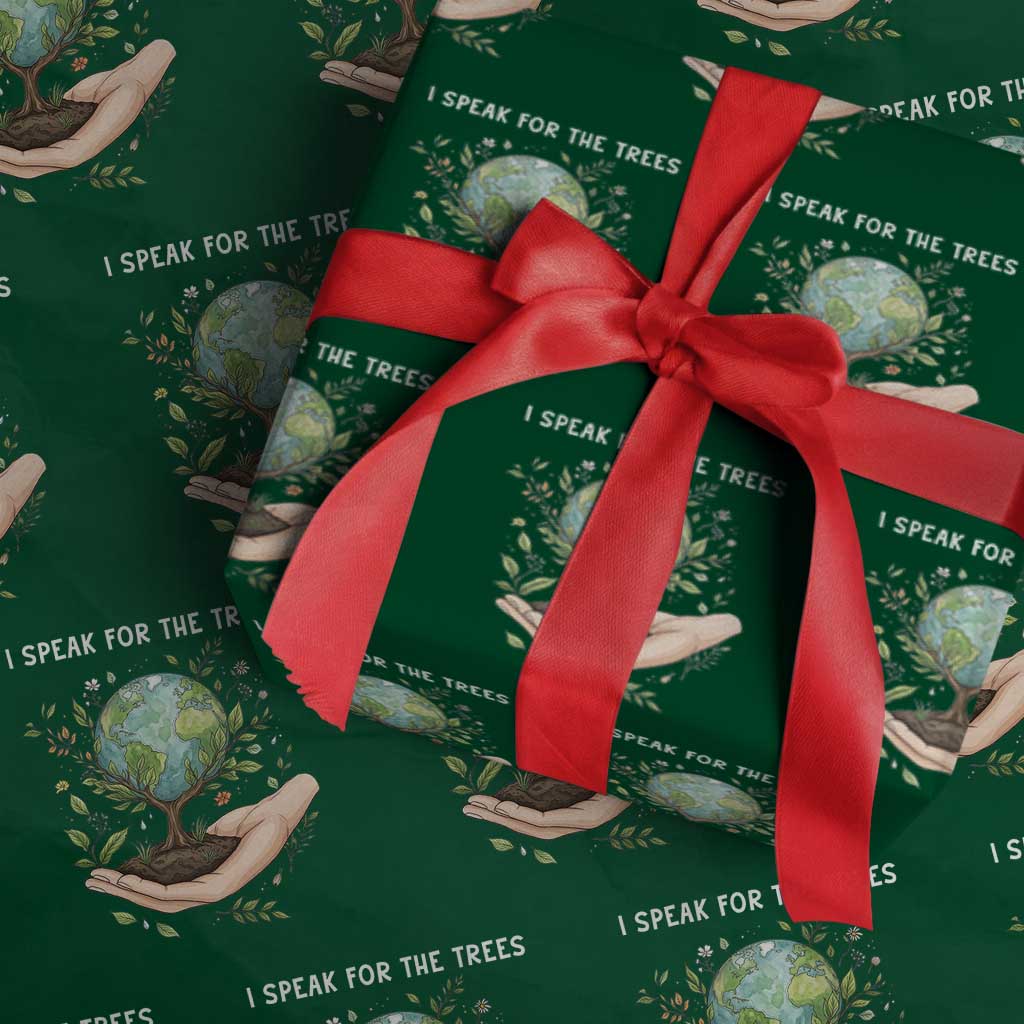 I Speak For The Trees Wrapping Paper Roll Earth Day Awareness TS14 Green Print Your Wear
