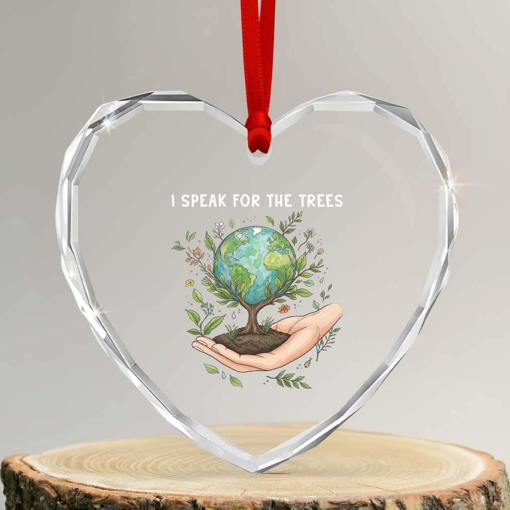 I Speak For The Trees Heart Crystal Glass Ornament Earth Day Awareness TS14 Transparent Glass 3'' Heart Print Your Wear