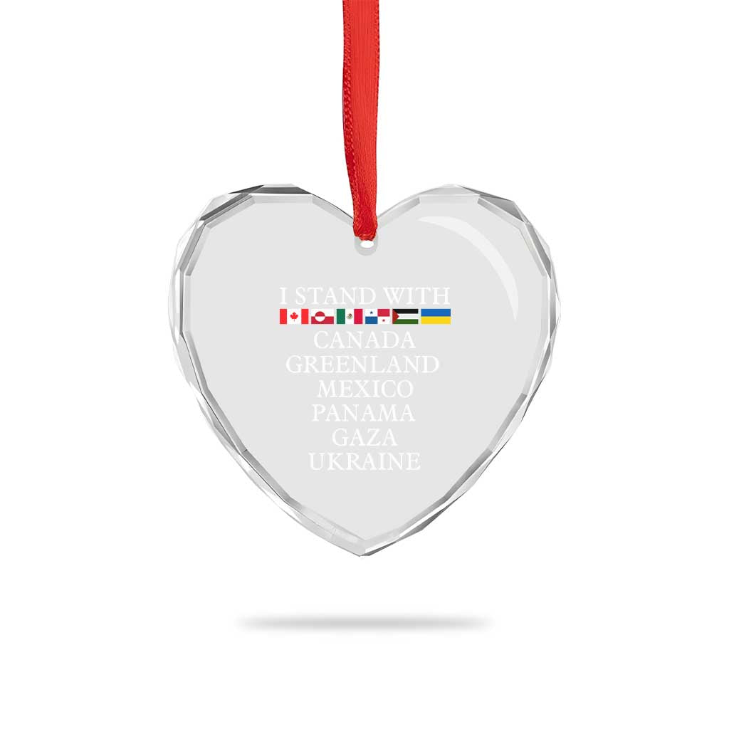 I Stand With Canada Greenland Mexico Panama Gaza Ukraine Heart Crystal Glass Ornament TS02 Print Your Wear