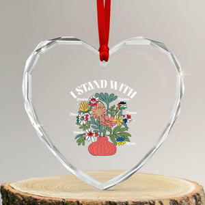I Stand With Canada Greenland Mexico Panama Gaza Ukraine Heart Crystal Glass Ornament Retro Floral TS11 Transparent Glass 3'' Heart Print Your Wear