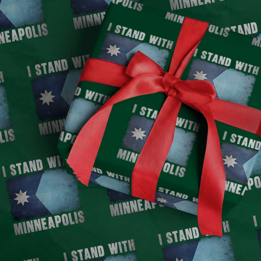 I Stand With Minneapolis Wrapping Paper Roll Social Justice and Immigration Protest MN Flag TS11 Green Print Your Wear