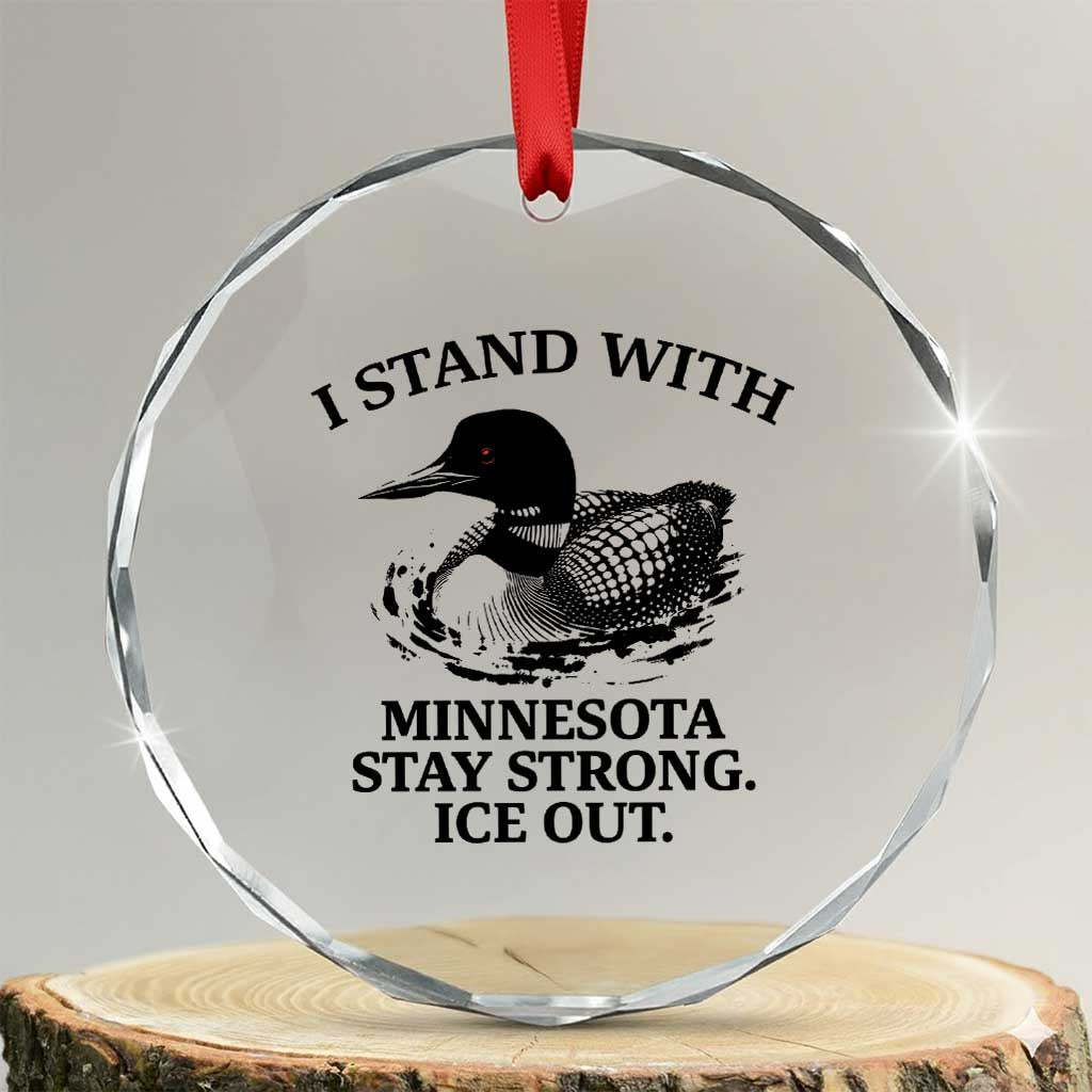 I Stand With Minnesota Crystal Glass Ornament Minnesota Anti ICE Immigration Protest TS14 Transparent Glass 3'' Circle Print Your Wear