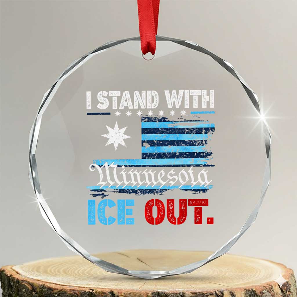 I Stand With Minnesota Crystal Glass Ornament Minnesota Flag Anti ICE Immigration Protest TS14 Transparent Glass 3'' Circle Print Your Wear