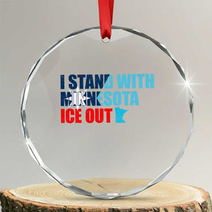 I Stand With Minnesota Crystal Glass Ornament Minnesota Resist Anti ICE Immigration Protest TS14 Transparent Glass 3'' Circle Print Your Wear