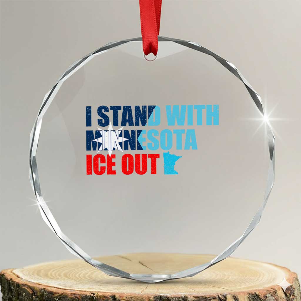 I Stand With Minnesota Crystal Glass Ornament Minnesota Resist Anti ICE Immigration Protest TS14 Transparent Glass 3'' Circle Print Your Wear