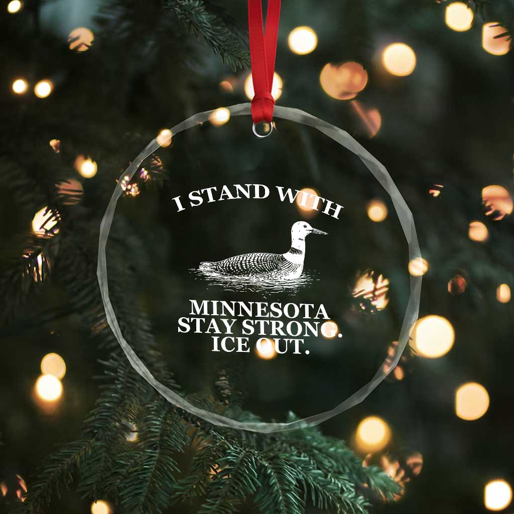 I Stand With Minnesota Resist Loon Crystal Glass Ornament Stay Strong Ice Out Protest TS02 Print Your Wear