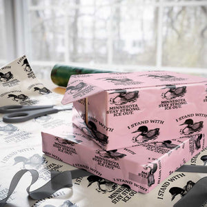 I Stand With Minnesota Wrapping Paper Roll Minnesota Anti ICE Immigration Protest TS14 Light Pink Print Your Wear