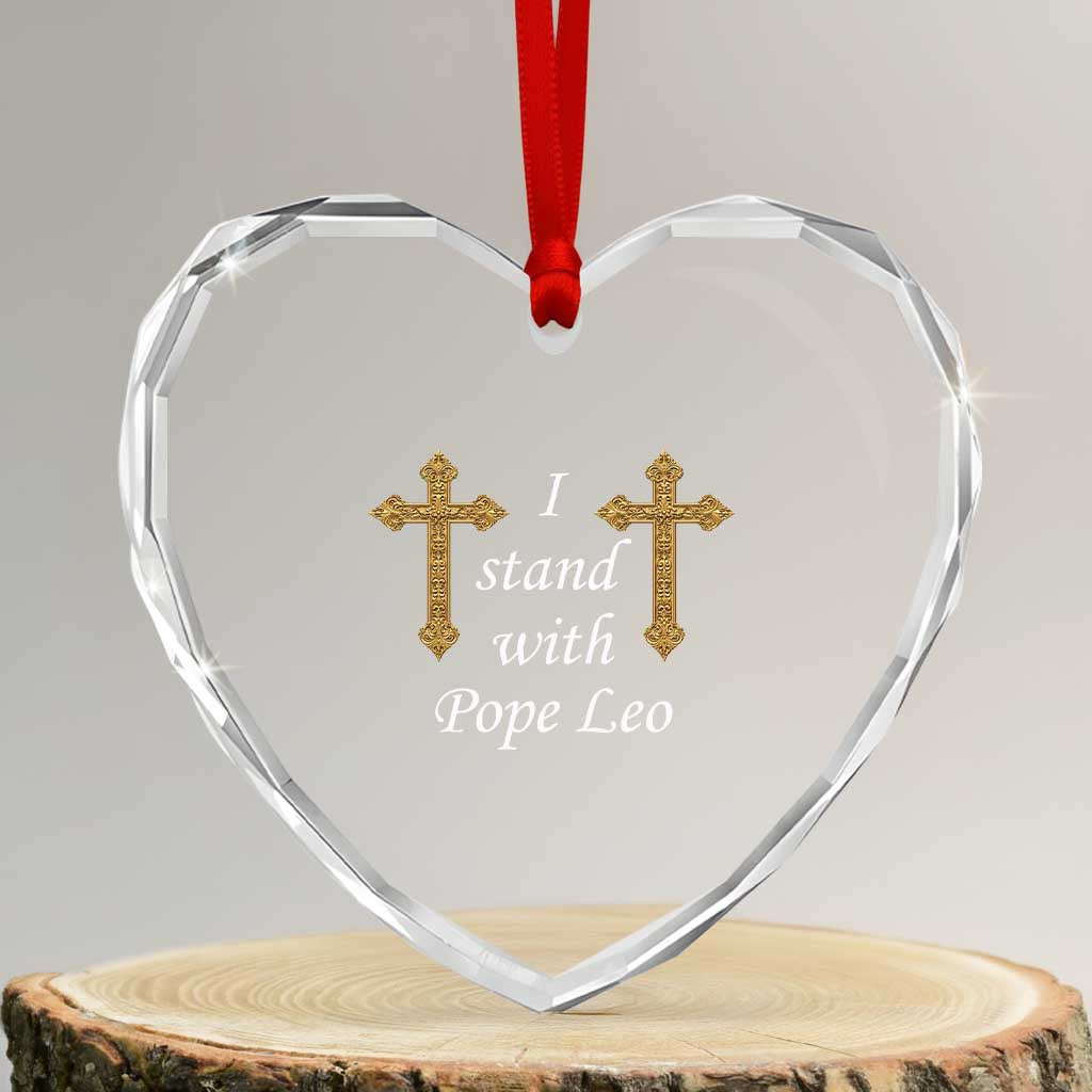 I Stand With Pope Leo Faith Graphic Heart Crystal Glass Ornament Catholic Ornate Gold Cross TS02 Transparent Glass 3'' Heart Print Your Wear