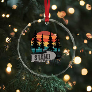 I Stand With The NPS Crystal Glass Ornament National Park Support Park Rangers TS02 Print Your Wear