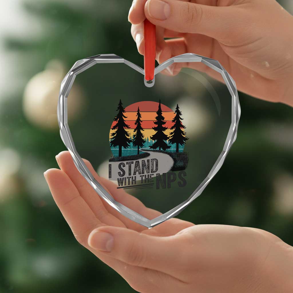I Stand With The NPS Heart Crystal Glass Ornament National Park Support Park Rangers TS02 Print Your Wear