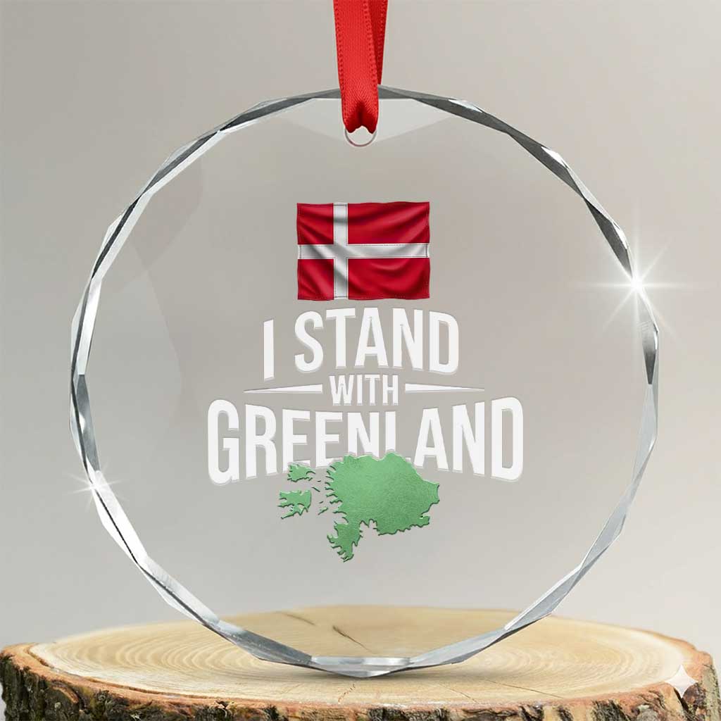 Denmark I Stand With Greenland Crystal Glass Ornament Danish Flag and Map Unity Support Protest TS02 Transparent Glass 3'' Circle Print Your Wear