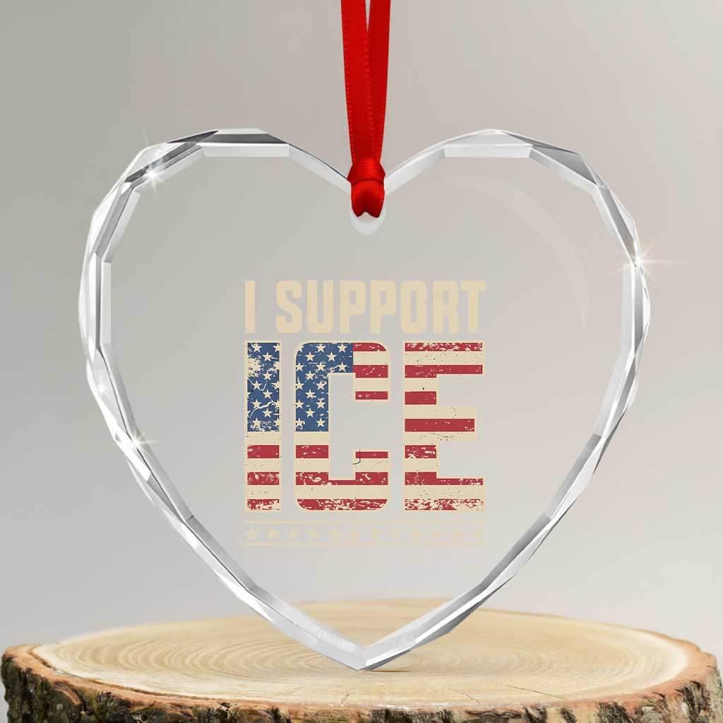 I Support ICE Heart Crystal Glass Ornament Immigration Officers Vintage American Flag TS11 Transparent Glass 3'' Heart Print Your Wear