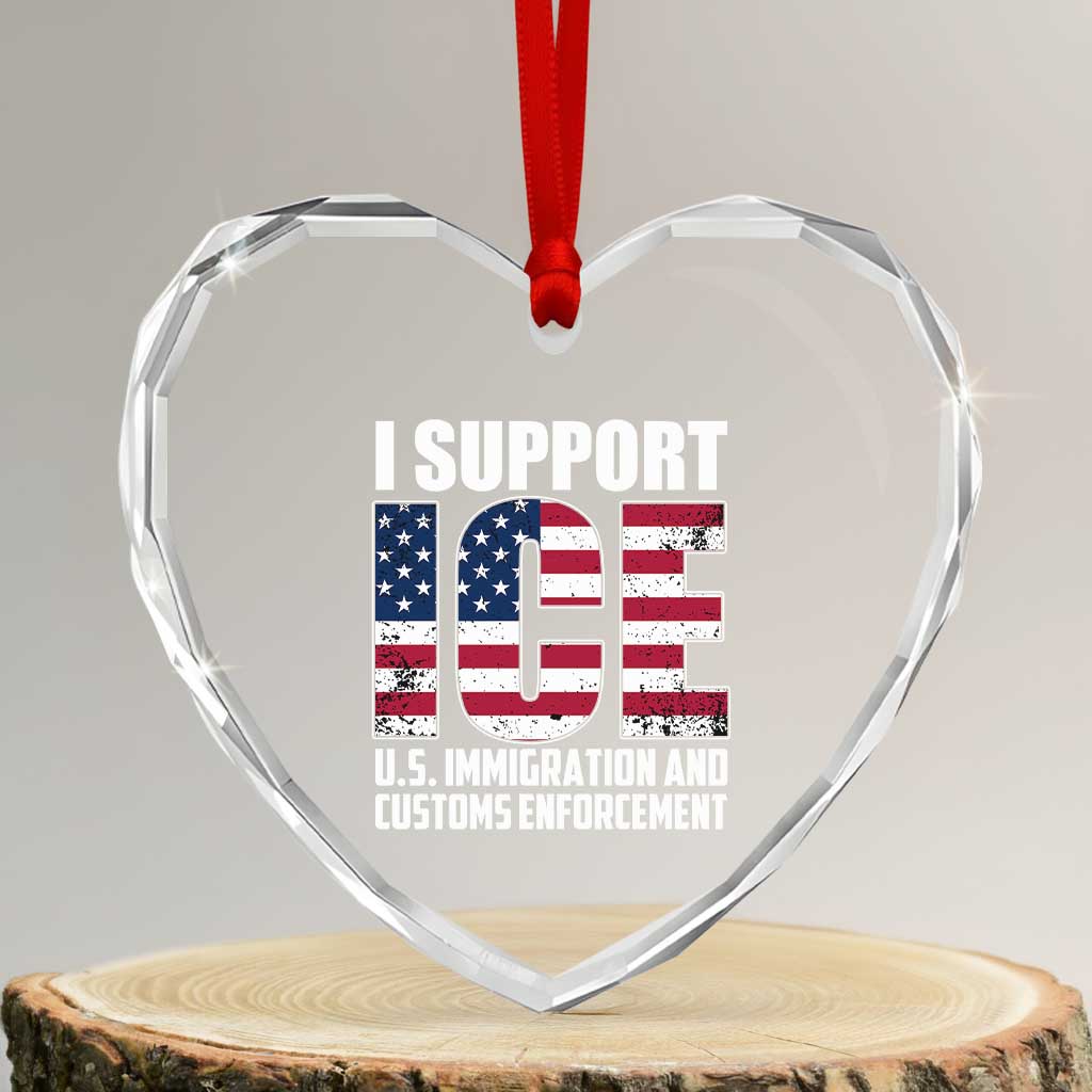 I Support ICE Patriotic Law Enforcement American Flag Heart Crystal Glass Ornament TS02 Transparent Glass 3'' Heart Print Your Wear