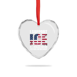 I Support ICE Patriotic Law Enforcement American Flag Heart Crystal Glass Ornament TS02 Print Your Wear