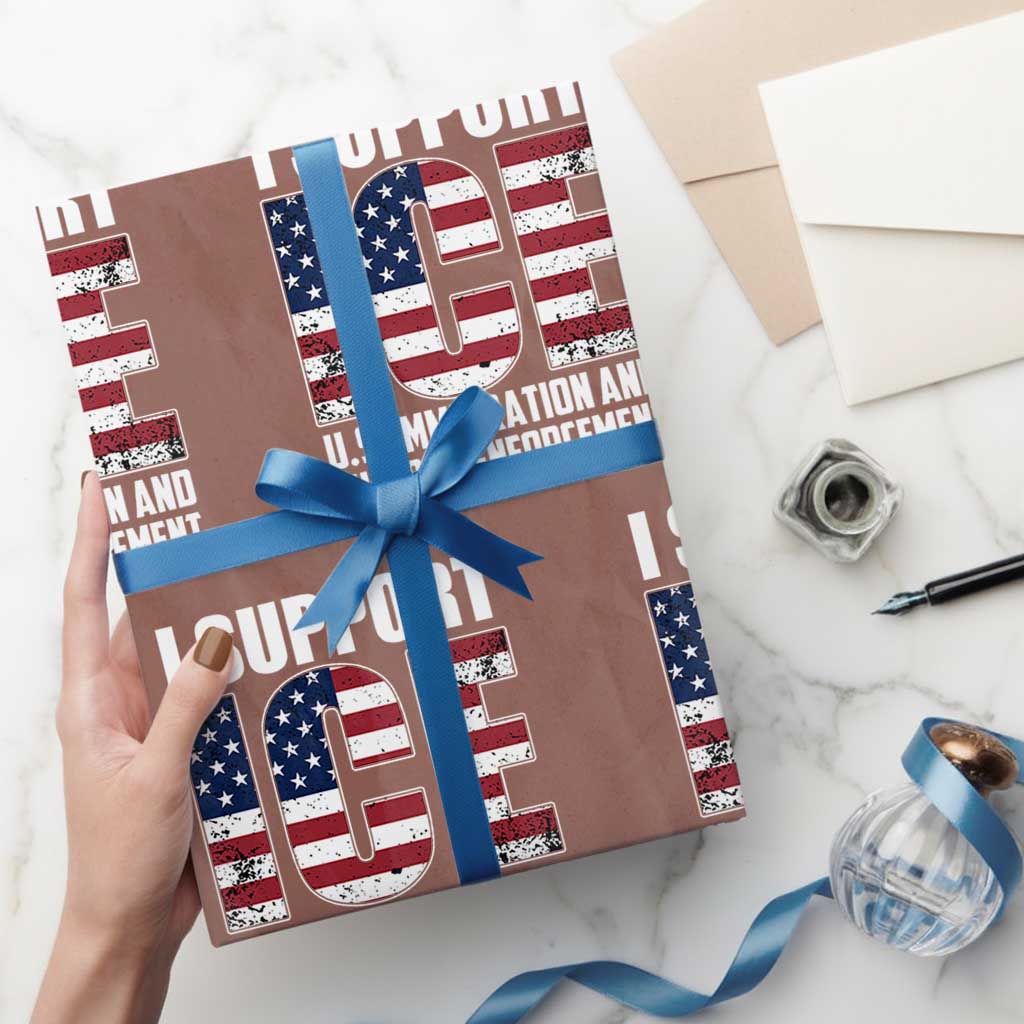 I Support ICE Patriotic Law Enforcement American Flag Wrapping Paper Roll TS02 Mocha Print Your Wear