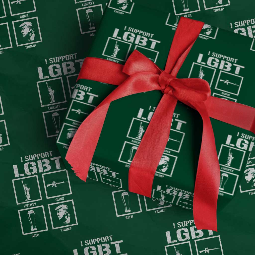 I Support LGBT Liberty Guns Beer Trump Wrapping Paper Roll Funny Patriotic Parody Graphic TS12 Green Print Your Wear