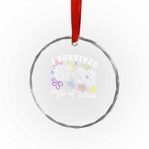 I Survived 67 33 100 Days of School Crystal Glass Ornament Funny 100th Day of School Flowers TS10 Print Your Wear