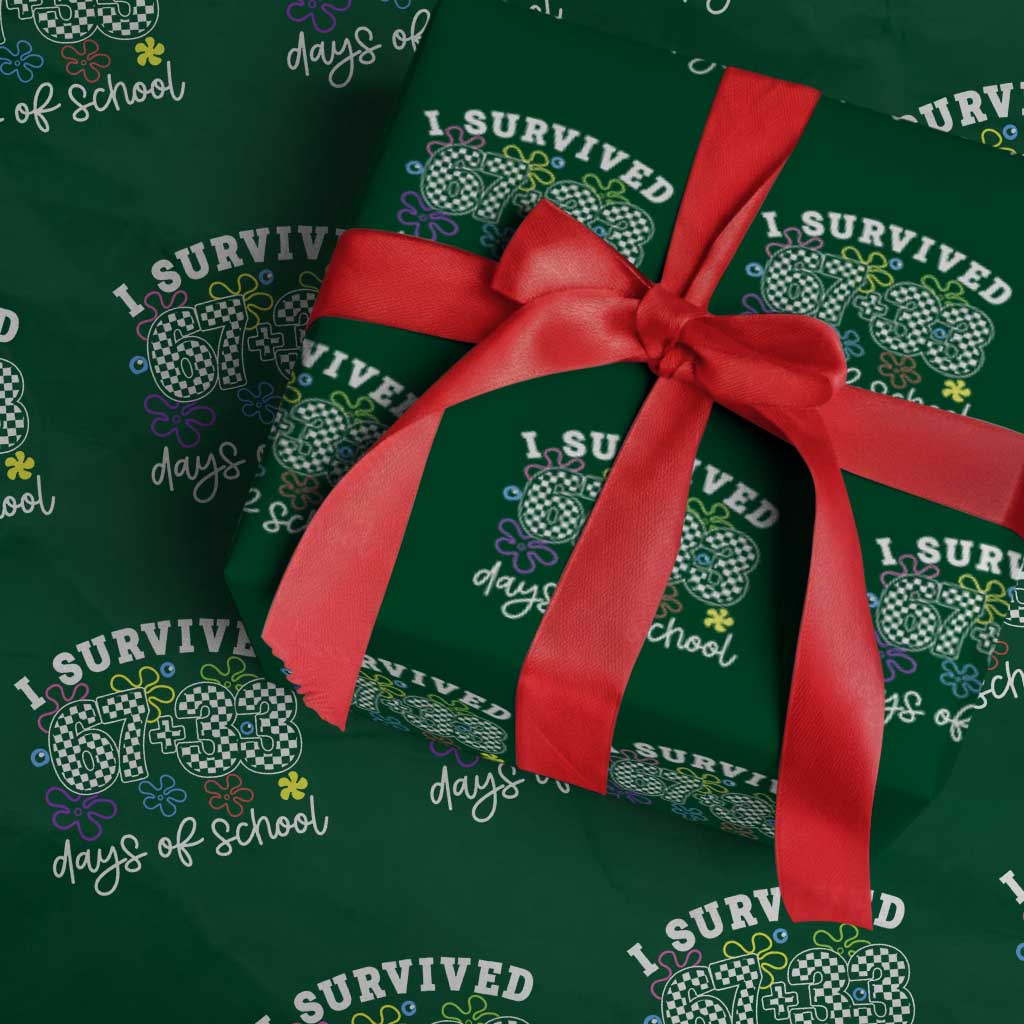 I Survived 67 33 100 Days of School Wrapping Paper Roll Funny 100th Day of School Flowers TS10 Green Print Your Wear