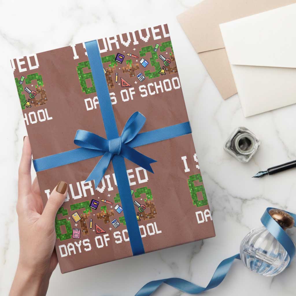 I Survived 67 33 Days Of School Wrapping Paper Roll Funny 100 Days of School 67 Pixel Game TS11 Mocha Print Your Wear