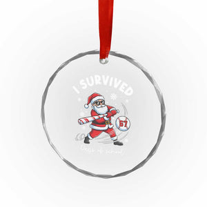 I Survived 67 Days Of School Baseball Santa Crystal Glass Ornament Funny Christmas Six Seven Meme TS14 Print Your Wear