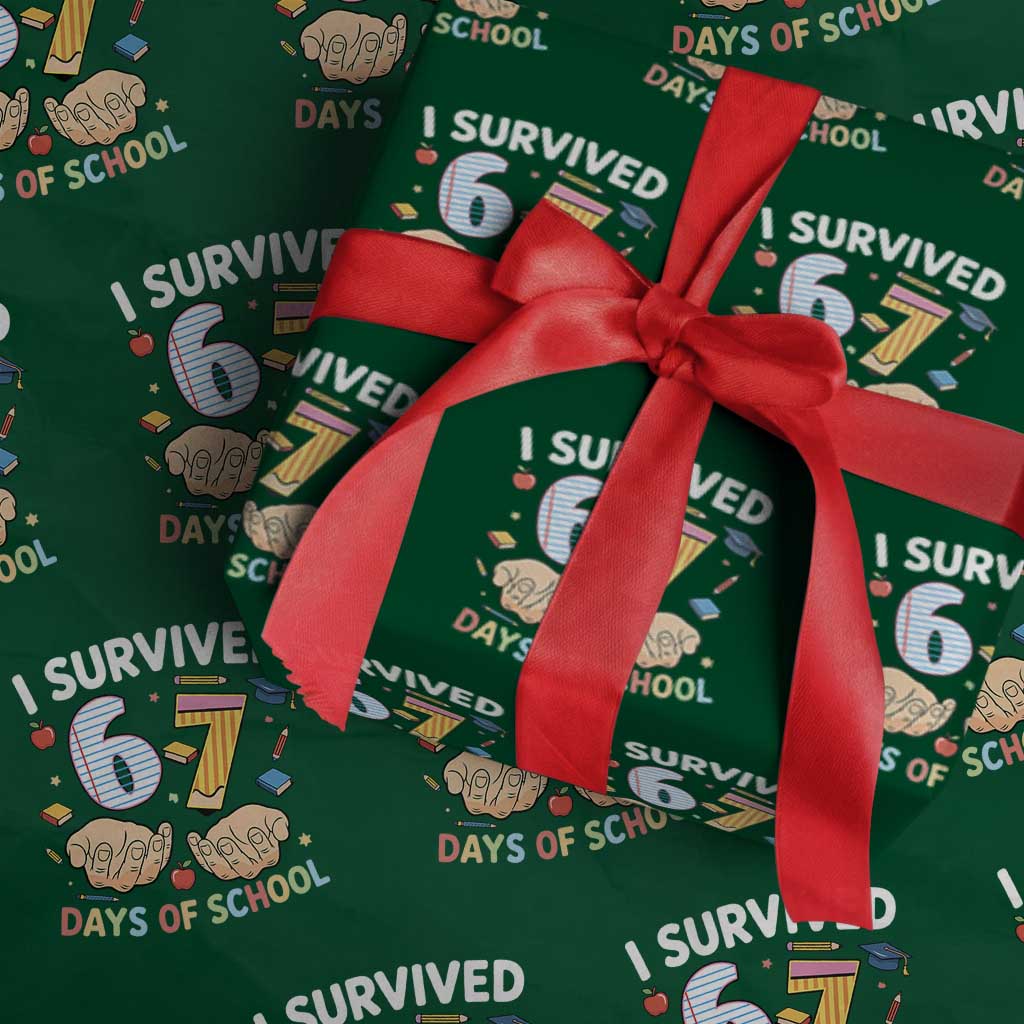 I Survived 67 Days of School Funny Six Seven Meme Wrapping Paper Roll TS10 Green Print Your Wear