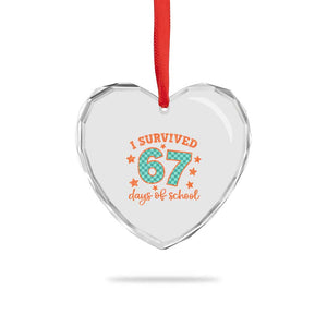 I Survived 67 Days Of School Heart Crystal Glass Ornament Six Seven Meme Student Teacher Faux Glitter TS11 Print Your Wear
