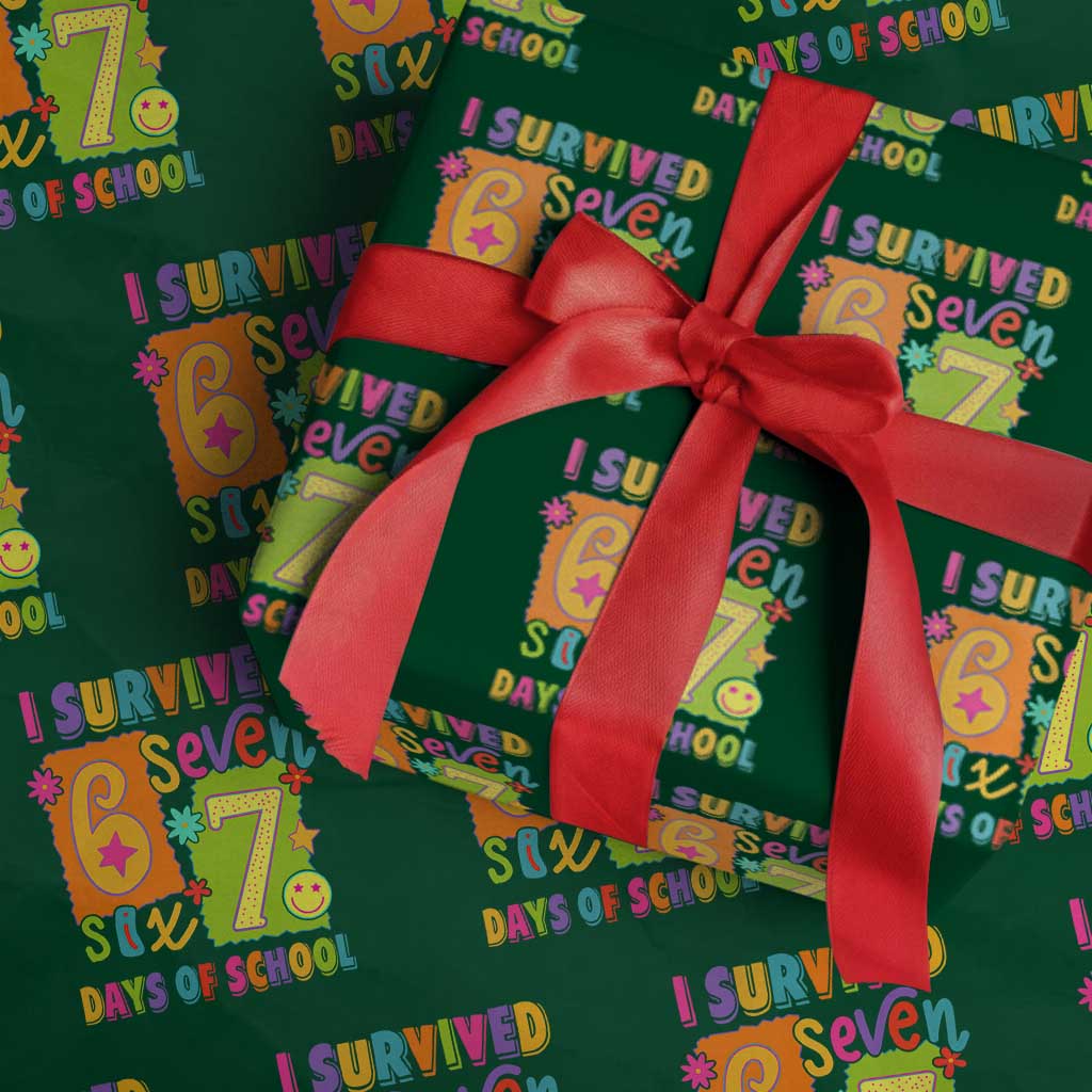 I Survived 67 Days of School Wrapping Paper Roll Funny 6 7 Six Seven Chaos Survivor for Students Teachers TS02 Green Print Your Wear