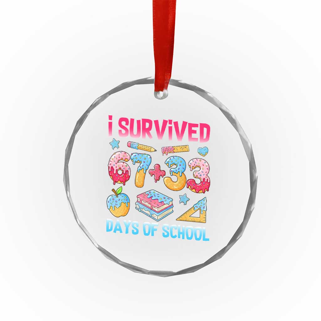 I Survived 67 Plus 33 100 Days of School Crystal Glass Ornament Six Seven Meme Colorful Math Humor TS02 Print Your Wear