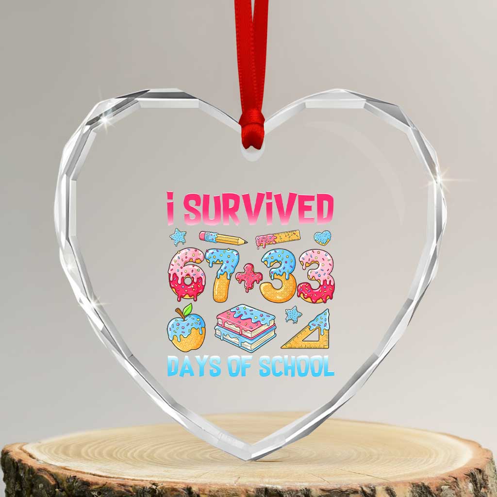 I Survived 67 Plus 33 100 Days of School Heart Crystal Glass Ornament Six Seven Meme Colorful Math Humor TS02 Transparent Glass 3'' Heart Print Your Wear