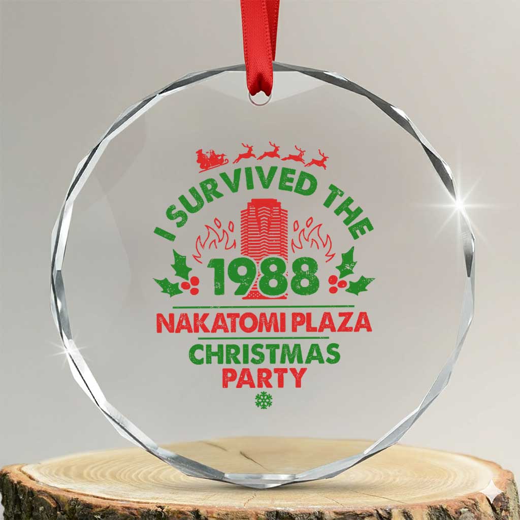 I Survived The 1988 Nakatomi Plaza Xmas Party Crystal Glass Ornament Vintage Mistletoe TS11 Transparent Glass 3'' Circle Print Your Wear