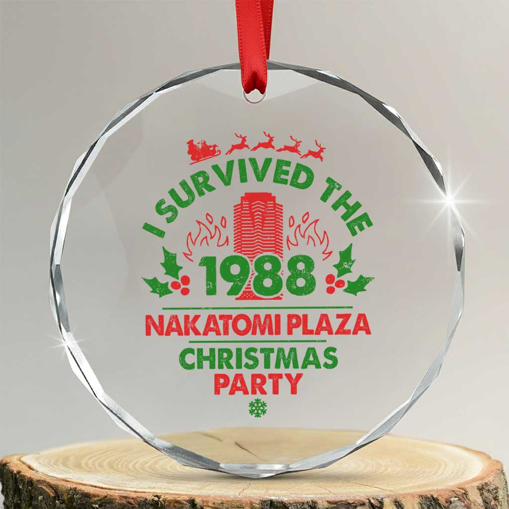 I Survived The 1988 Nakatomi Plaza Xmas Party Crystal Glass Ornament Vintage Mistletoe TS11 Transparent Glass 3'' Circle Print Your Wear