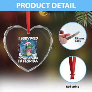 I Survived The Snow In Florida Heart Crystal Glass Ornament Funny Crocodile TS02 Print Your Wear