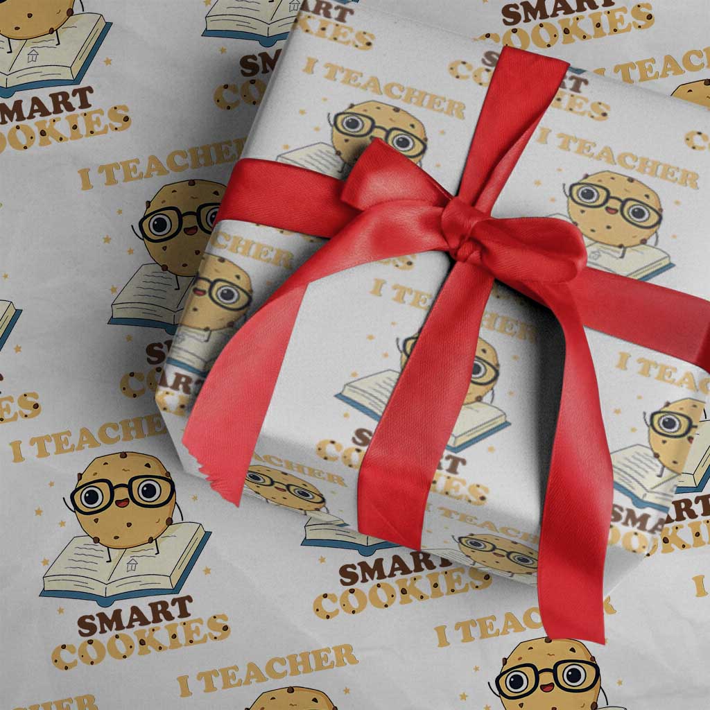 I Teach Smart Cookies Wrapping Paper Roll Funny Teacher TS14 White Print Your Wear