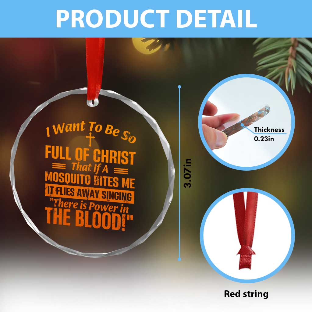 I Want To Be So Full Of Christ Crystal Glass Ornament Funny Christian Prayer Religious Cross TS11 Print Your Wear