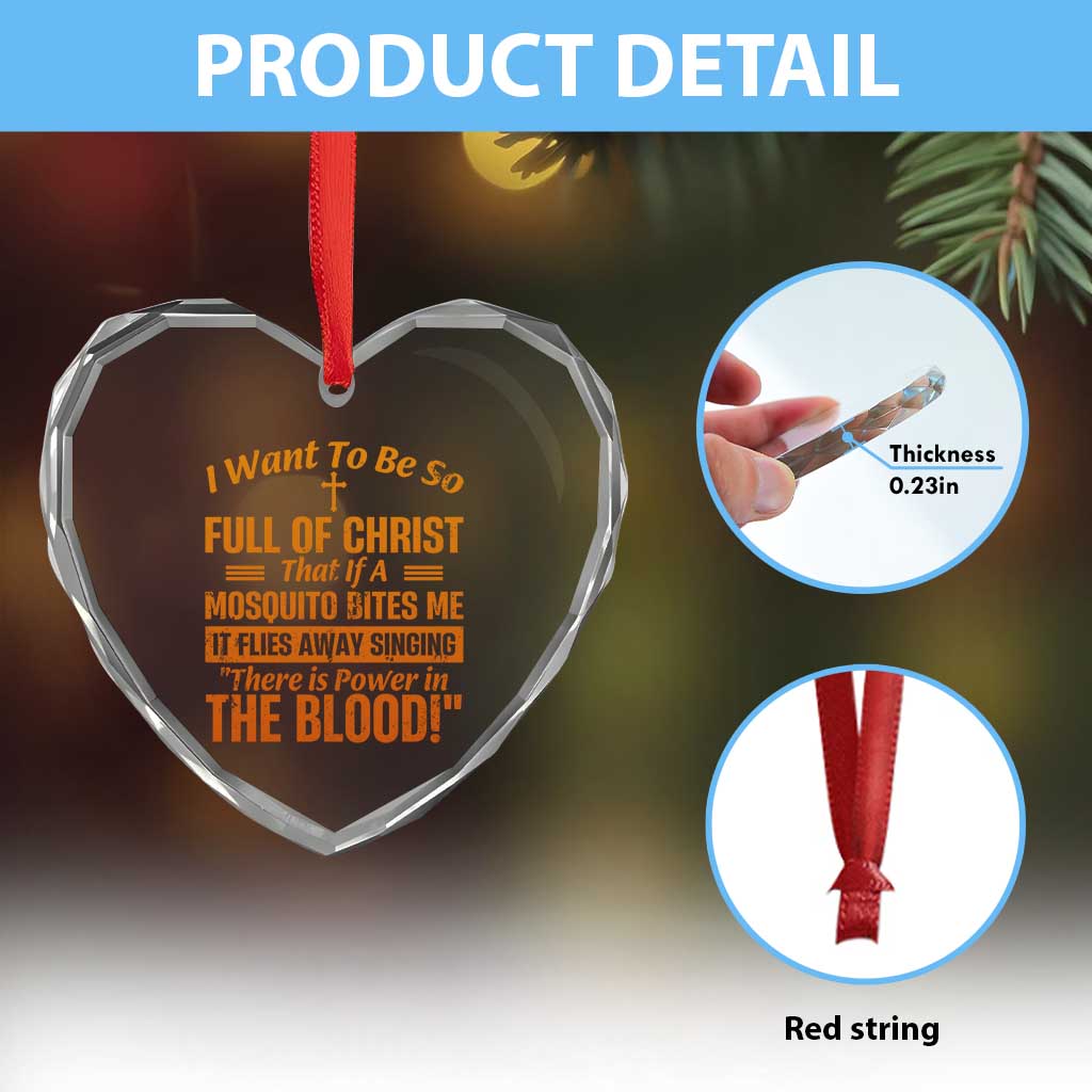 I Want To Be So Full Of Christ Heart Crystal Glass Ornament Funny Christian Prayer Religious Cross TS11 Print Your Wear