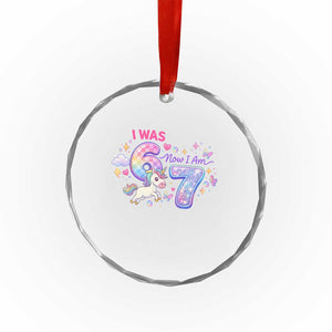 I Was 6 Now I Am 7 Crystal Glass Ornament Funny Birthday Alpha Kids TS12 Print Your Wear