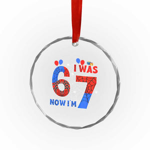 I Was 6 Now I Am 7 Crystal Glass Ornament Funny Spider Birthday Boy TS12 Print Your Wear