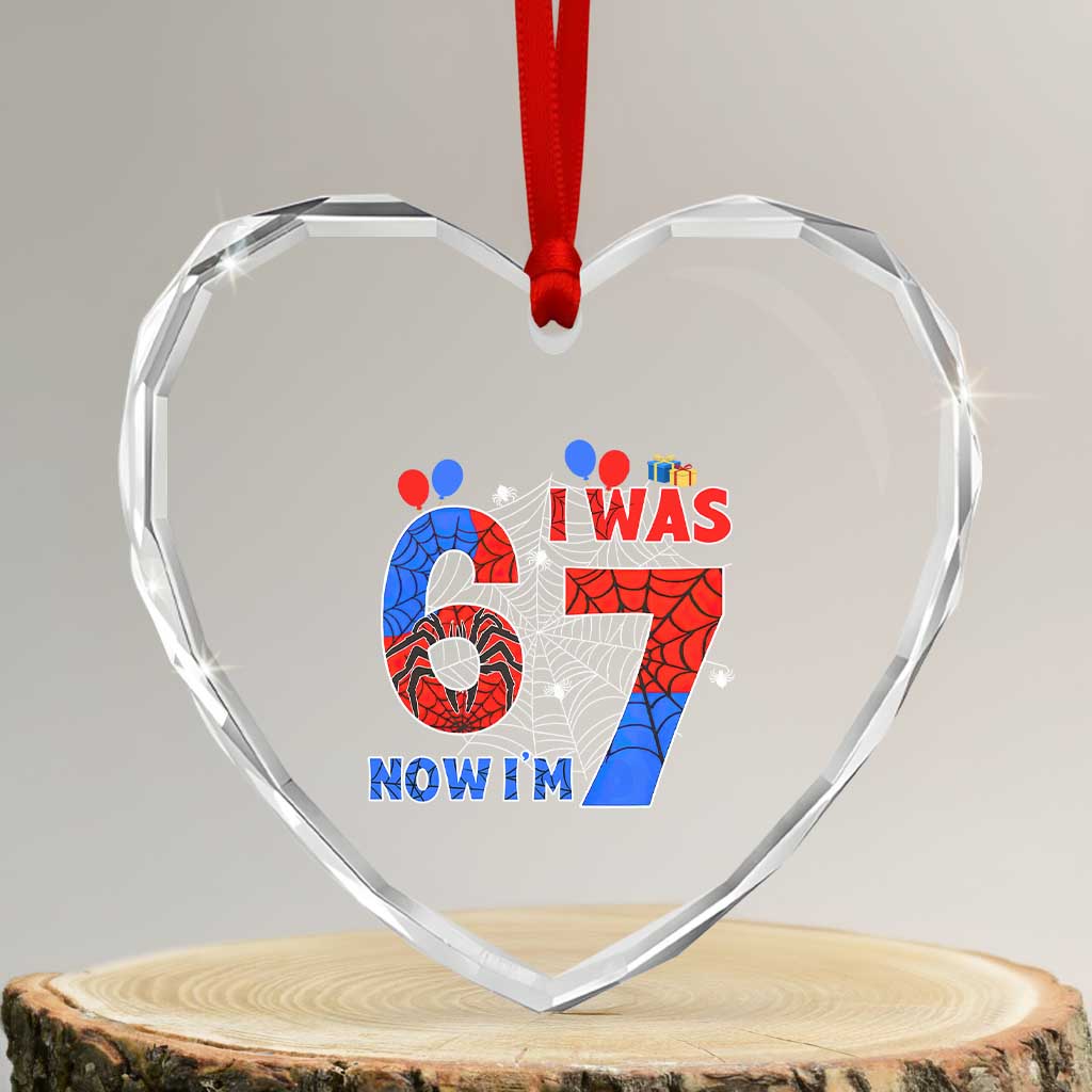 I Was 6 Now I Am 7 Heart Crystal Glass Ornament Funny Spider Birthday Boy TS12 Transparent Glass 3'' Heart Print Your Wear