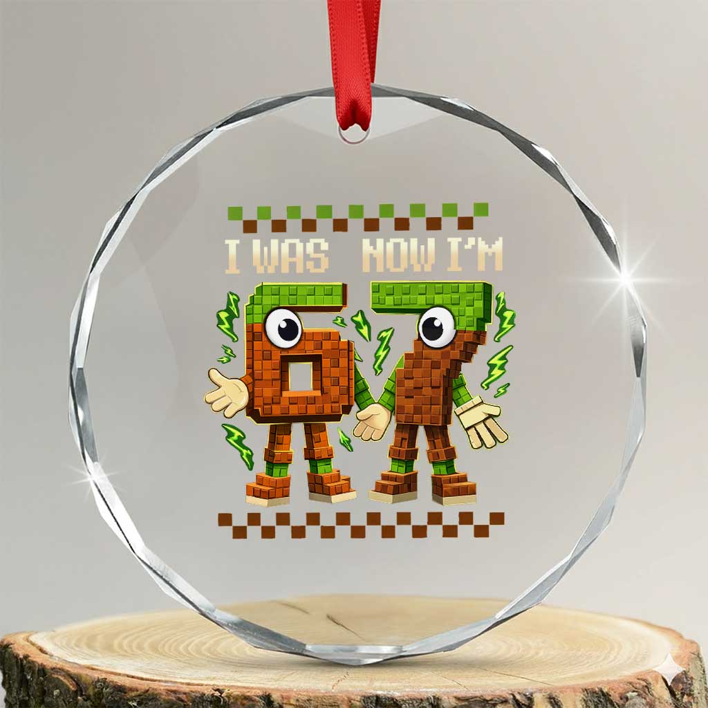 I Was 6 Now Im 7 7th Birthday 67 Meme Crystal Glass Ornament Six Seven Checkered Kids Gaming Meme TS10 Transparent Glass 3'' Circle Print Your Wear