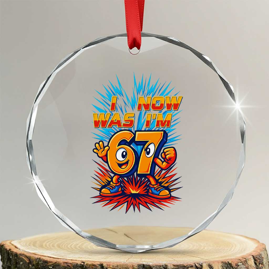 I Was 6 Now I'm 7 Italian Brainrot Meme Gift for Boy Kid Crystal Glass Ornament TS14 Transparent Glass 3'' Circle Print Your Wear